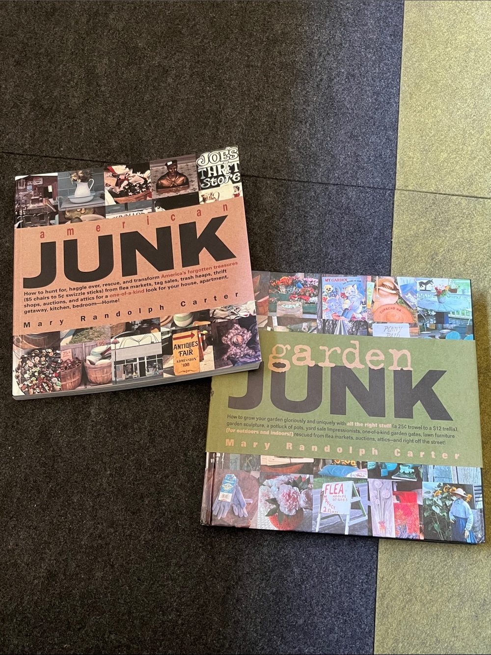 Signed American Junk & Garden Junk Books Mary Randolph Carter. 2 books